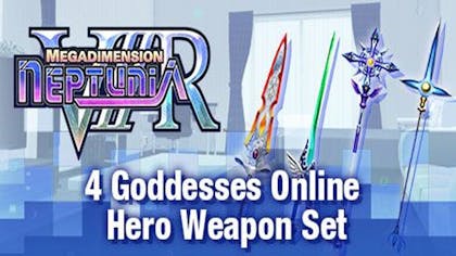 Product cover for Megadimension Neptunia VIIR - 4 Goddesses Online Hero Weapon Set - DLC