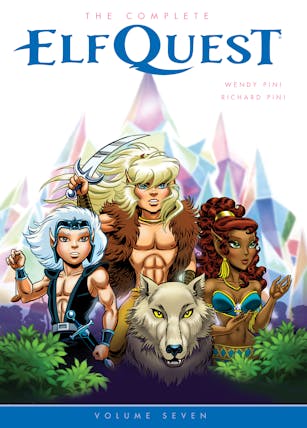 The Complete ElfQuest Volume 7