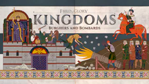 Product cover for Field of Glory: Kingdoms - Burghers and Bombards - DLC