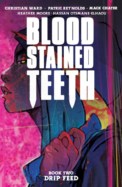 Blood Stained Teeth Vol. 2 Drip Feed