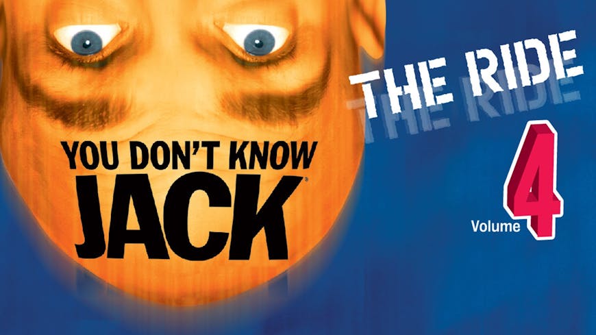 Product cover for YOU DON'T KNOW JACK Vol. 4 The Ride