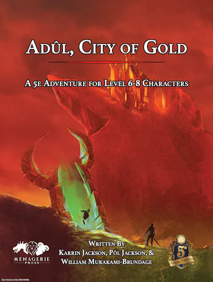 Adûl, City of Gold