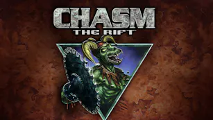 Chasm: The Rift