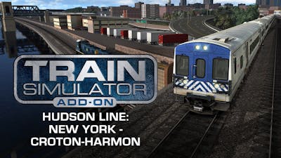 Train Simulator: Hudson Line: New York – Croton-Harmon Route Add-On