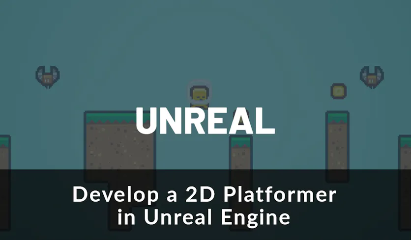Product cover for Develop a 2D Platformer in Unreal Engine