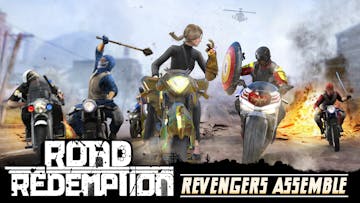Road Redemption - Revengers Assemble