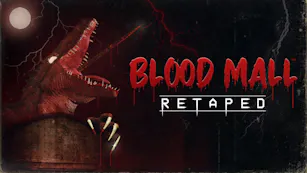 Product cover for BLOOD MALL: RETAPED