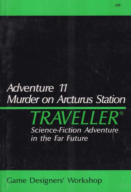 Adventure 11: Murder on Arcturus Station