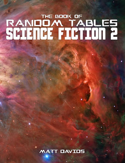 The Book of Random Tables: Science Fiction 2