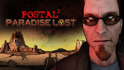 POSTAL 2: Paradise Lost DLC