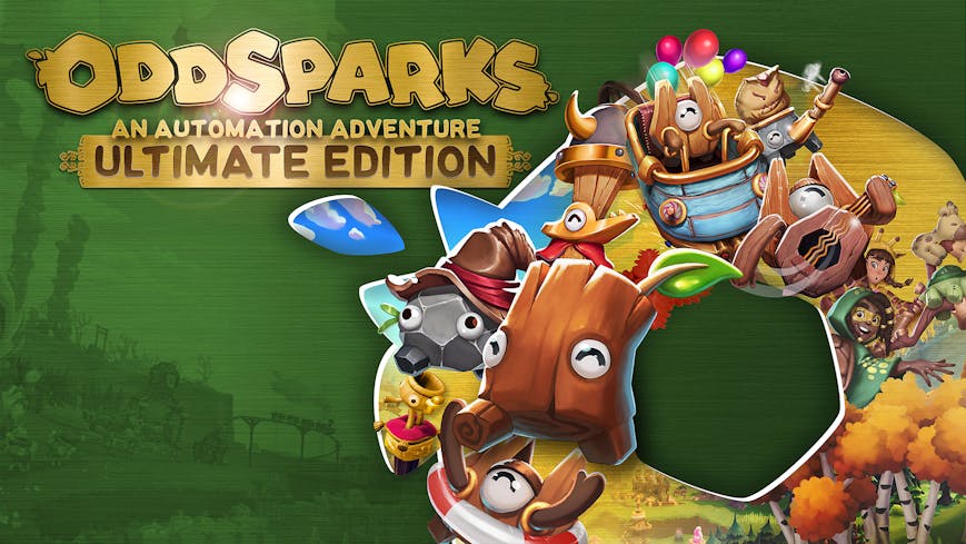 Oddsparks: An Automation Adventure Ultimate Edition