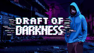 Draft of Darkness