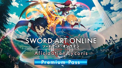 SWORD ART ONLINE Alicization Lycoris Premium Pass - DLC