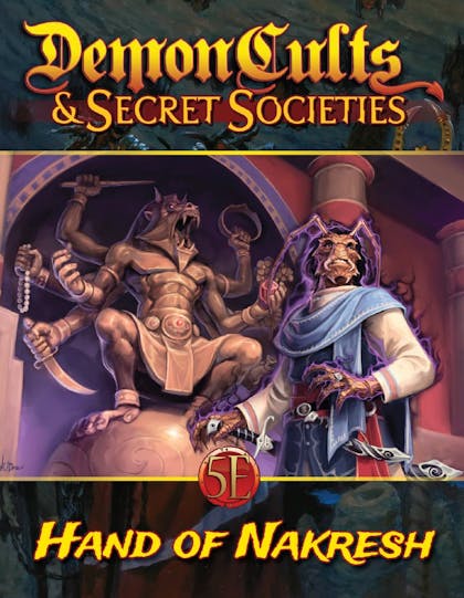 Demon Cults & Secret Societies Hand of Nakresh