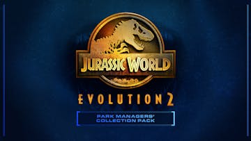Jurassic World Evolution 2: Park Managers' Collection Pack