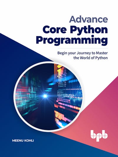 Advanced Core Python Programming