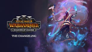 Product cover for Total War: WARHAMMER III - The Changeling – Shadows of Change - DLC