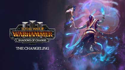 Product cover for Total War: WARHAMMER III - The Changeling – Shadows of Change - DLC