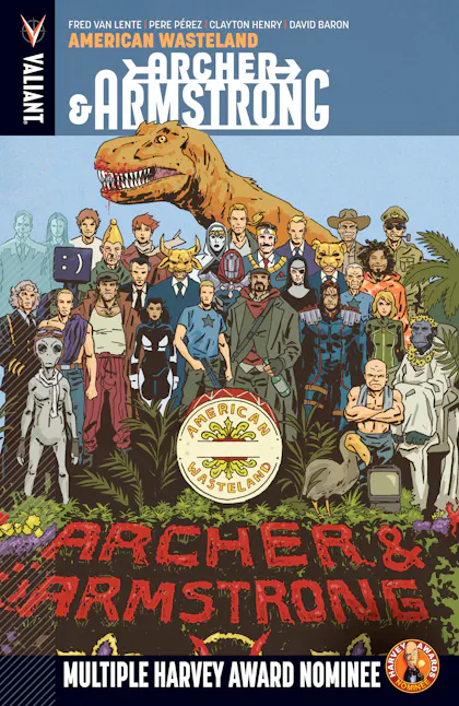 Archer & Armstrong Vol 6 American Wasteland