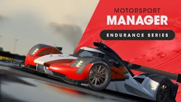 Motorsport Manager - Endurance Series