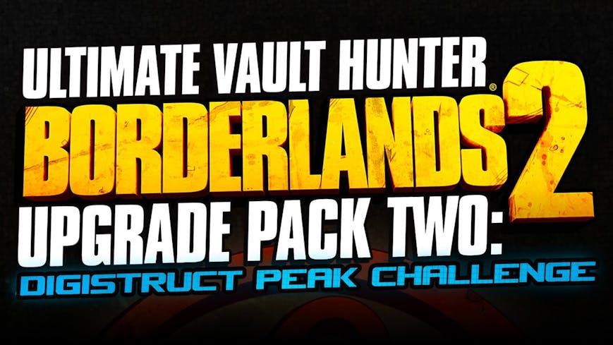 Borderlands 2: Ultimate Vault Hunter Upgrade Pack 2 DLC