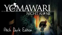 Product cover for Yomawari: Night Alone Pitch Dark Edition