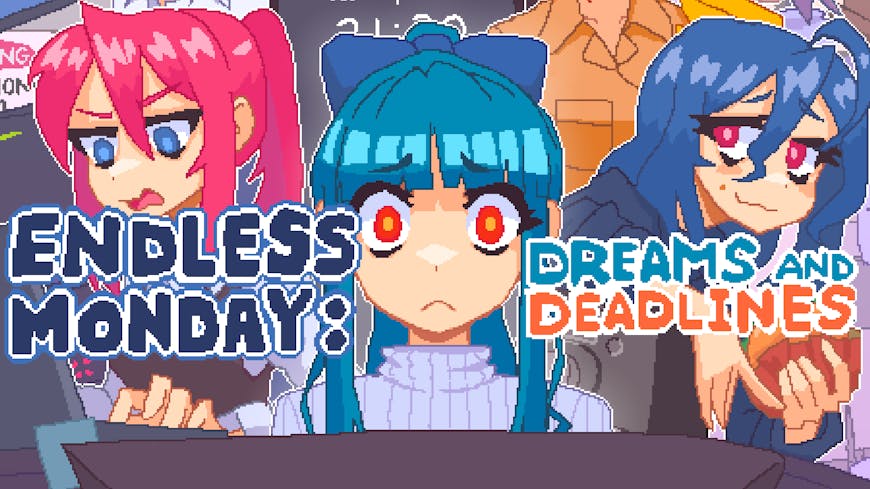 Product cover for Endless Monday: Dreams and Deadlines