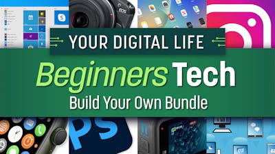 Your Digital Life - Beginners Tech Build your own Bundle | Fanatical