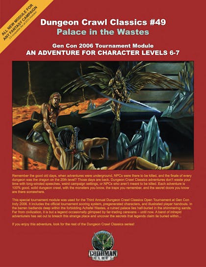 Dungeon Crawl Classics #49: Palace in the Wastes