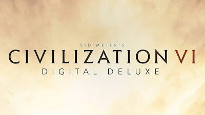 Sid Meier's Civilization VI - Digital Deluxe