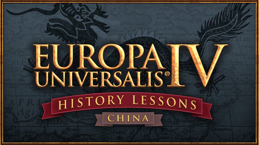 Europa Universalis IV: China History Lessons