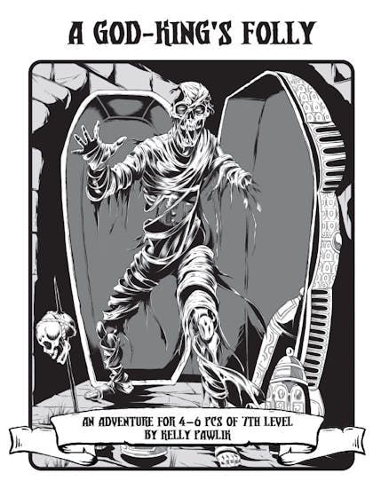 Warlock Lair 67: A God-King’s Folly