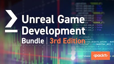 Unreal Game Development Bundle 3rd Edition