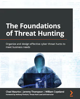 The Foundations of Threat Hunting