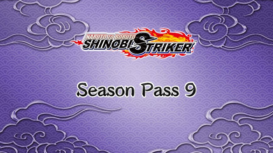 Product cover for NARUTO TO BORUTO: SHINOBI STRIKER Season Pass 9