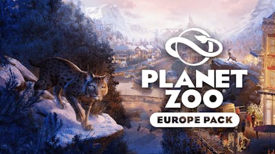 Planet Zoo: Europe Pack - DLC