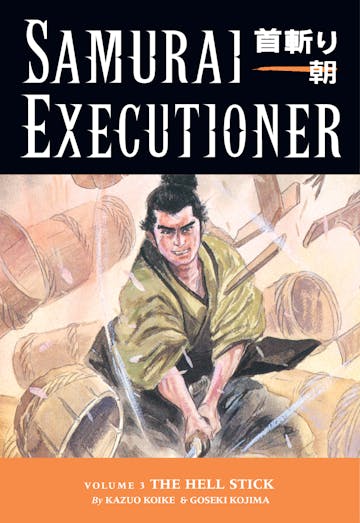 Product cover for Samurai Executioner Volume 3: The Hell Stick