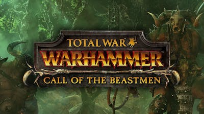 Total War Warhammer Call Of The Beastmen Dlc Pc Steam Downloadable Content Fanatical