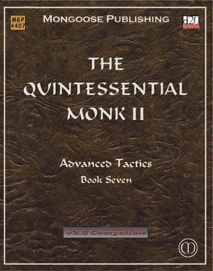 The Quintessential Monk II