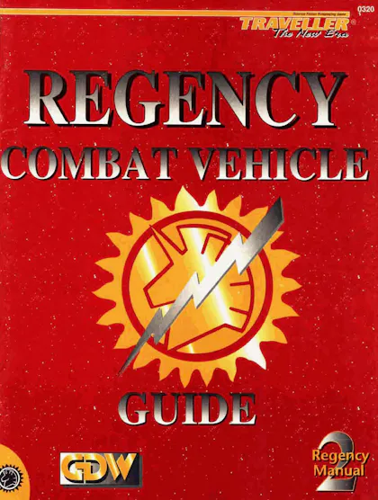Regency Combat Vehicle Guide