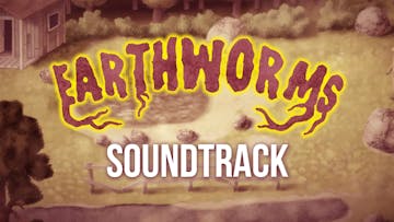 Earthworms - Soundtrack