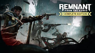 Remnant: From the Ashes - Complete Edition