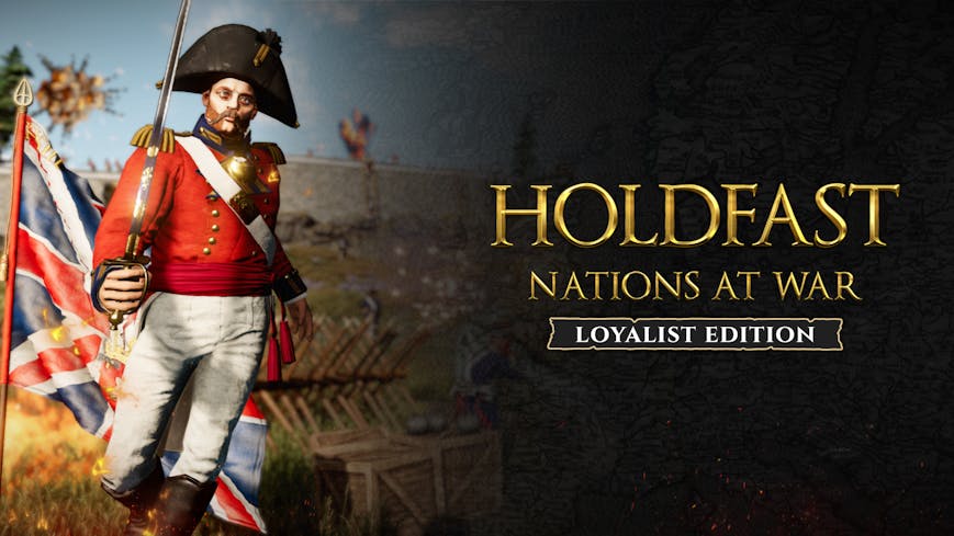 Product cover for Holdfast: Nations At War - Loyalist Upgrade