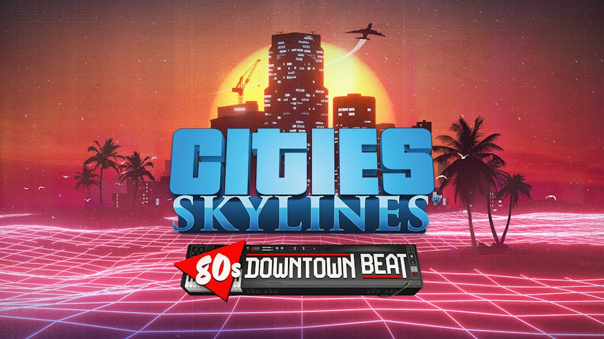 Product cover for Cities: Skylines - 80's Downtown Beat
