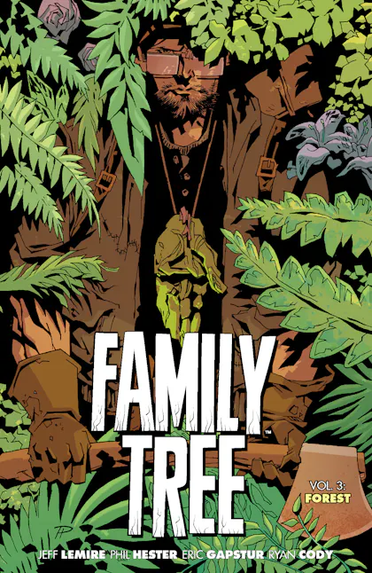 Family Tree, Vol. 3: Forest