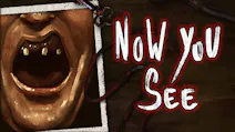 Product cover for Now You See - A Hand Painted Horror Adventure