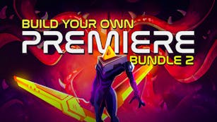 Build your own Premiere Bundle 2