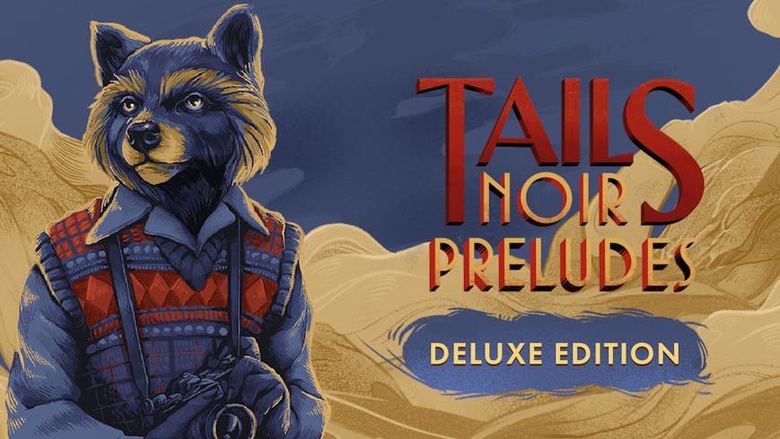 Product cover for Tails Noir Preludes - Deluxe Edition