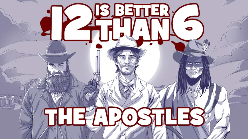 Product cover for 12 is Better Than 6: The Apostles