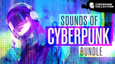 Sounds of Cyberpunk Bundle